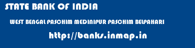 STATE BANK OF INDIA  WEST BENGAL PASCHIM MEDINIPUR PASCHIM BELPAHARI  banks information 